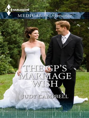 cover image of The GP's Marriage Wish